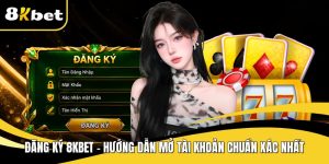 Đăng ký 8KBET