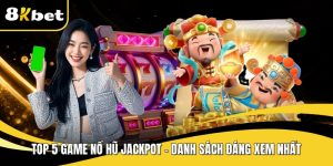 Top 5 game nổ hũ jackpot